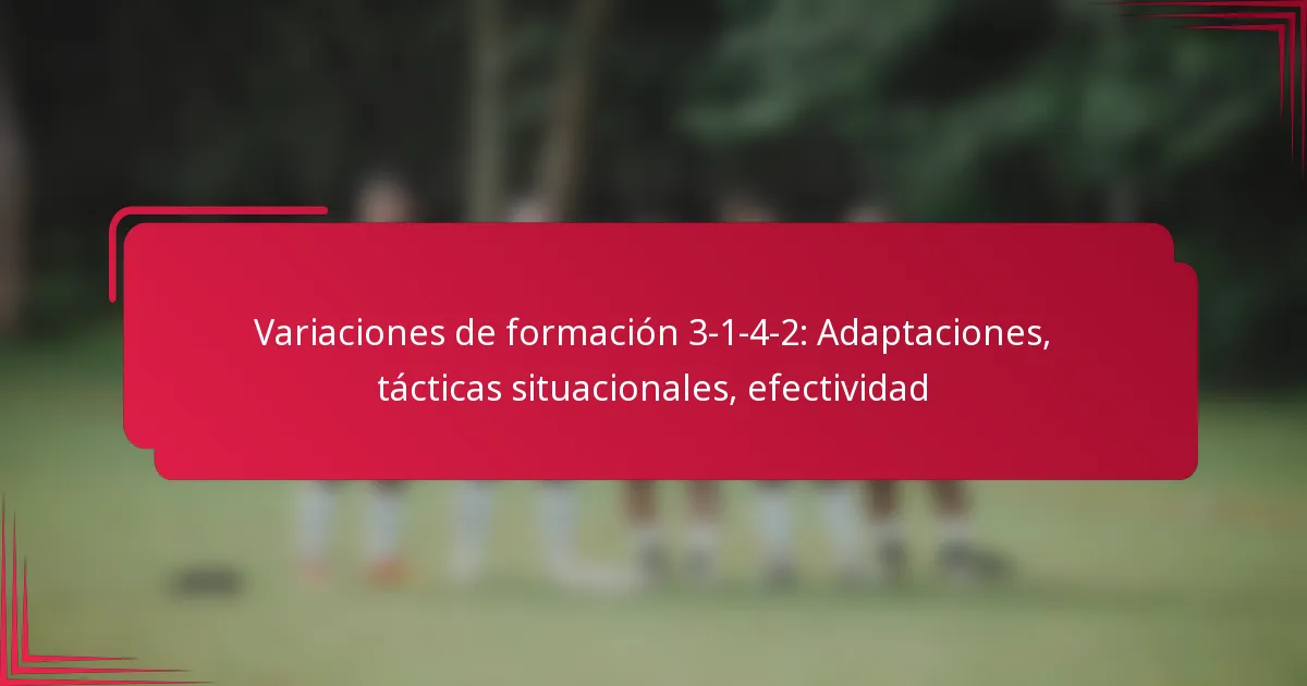 You are currently viewing Variaciones de formación 3-1-4-2: Adaptaciones, tácticas situacionales, efectividad